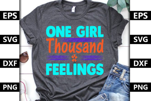 Baby Quote Design, One Girl Thousand Feelings