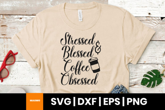 Coffee Quote Stressed Blessed SVG: A Real-World Design Review