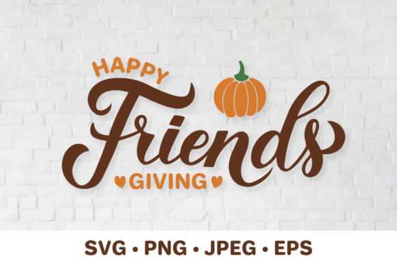 Happy Friends Giving. Thanksgiving Quote: A Thoughtful Embroidery Design