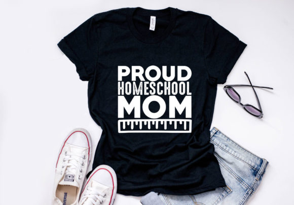 Homeschool Mom Quote Design, Proud Home