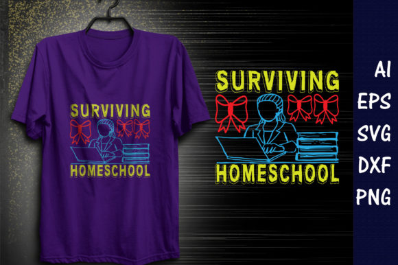 Homeschool Mom Quote Design, Surviving
