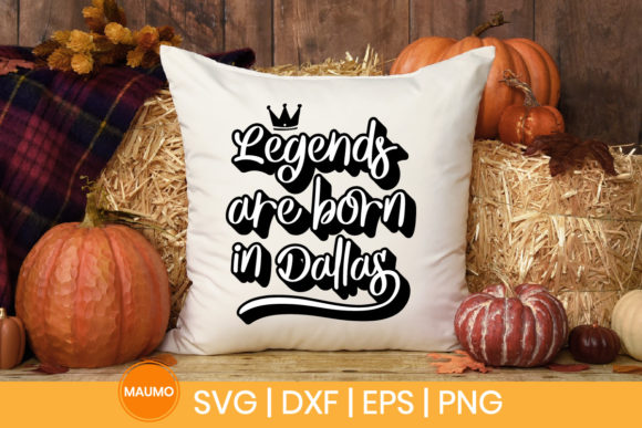 Legends Are Born in Dallas SVG Review