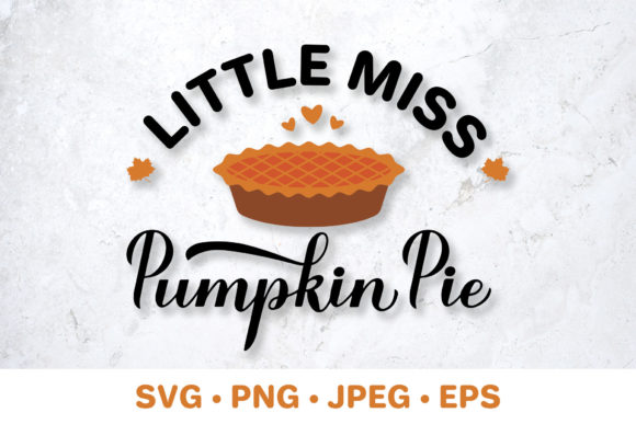 Little Miss Pumpkin Pie: A Fall Quote for Embroidery Projects